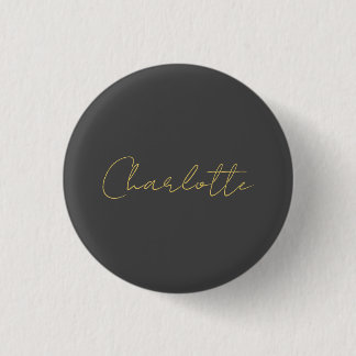 Calligraphy Gold Colour Grey Custom Personal Edit 3 Cm Round Badge