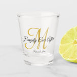 Calligraphy Gold Monogrammed Happily Ever After  Shot Glass<br><div class="desc">Calligraphy Gold Monogrammed Happily Ever After Party Shot Glass</div>