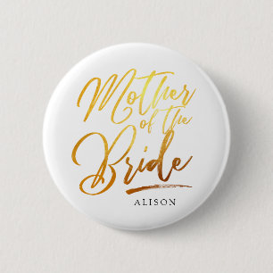 Calligraphy Gold Mother of the bride elegant 6 Cm Round Badge