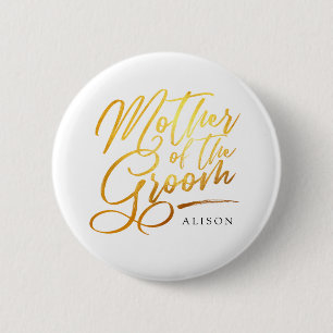 Calligraphy Gold Mother of the Groom elegant 6 Cm Round Badge