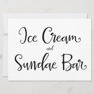 Calligraphy   "Ice Cream and Sundae Bar" Sign