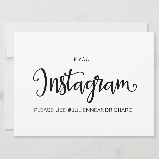 Calligraphy | " If You Instagram" wedding sign Invitation (Front)