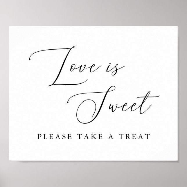 Calligraphy Love Is Sweet Take A Treat Sign (Front)