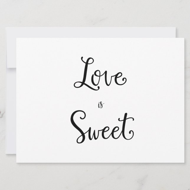 Calligraphy | "Love is sweet" wedding Sign (Front)