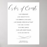 Calligraphy Order of Events Wedding Timeline Poster<br><div class="desc">Romantic and classic: This Order of Events Wedding Sign features beautiful calligraphy and a simple font for your wedding timeline. Customise this wedding timeline sign with your own program and names on the bottom. This Order of the Day Sign ist the perfect choice for every elegant and classic wedding.</div>