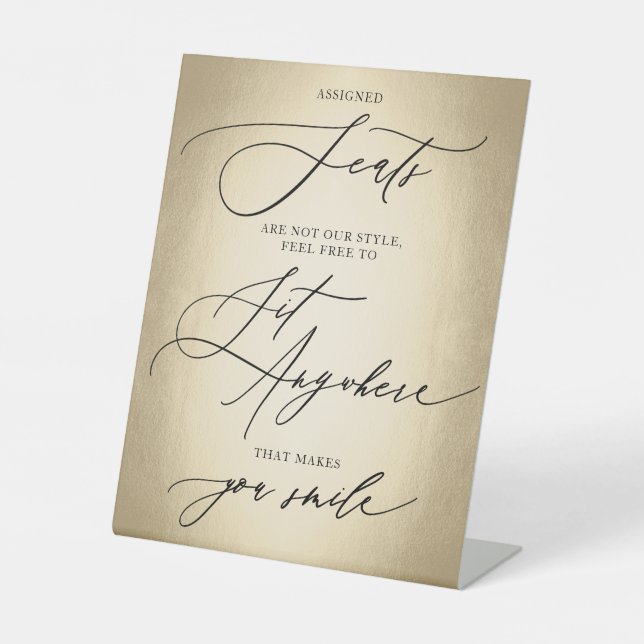 Calligraphy Script Gold Sit Anywhere Wedding Pedestal Sign (Front)