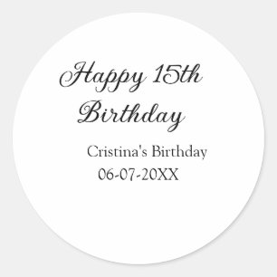 calligraphy simple minimal happy 15th birthday classic round sticker