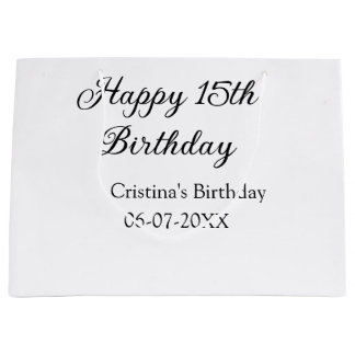 calligraphy simple minimal happy 15th birthday large gift bag
