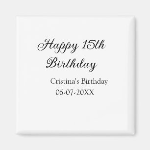 calligraphy simple minimal happy 15th birthday magnet