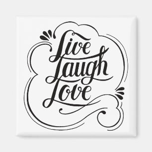 Calligraphy sticker live love laugh Quote Magnet