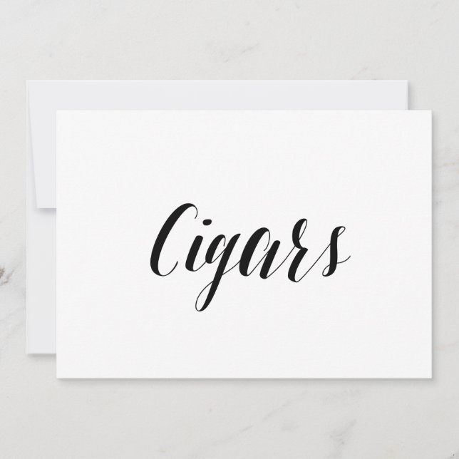 Calligraphy Style "Cigars" Wedding Sign Invitation (Front)