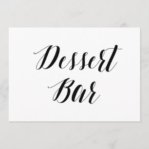 Calligraphy Style "Dessert Bar" Wedding Sign Invitation