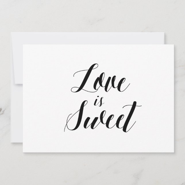 Calligraphy Style "Love is Sweet" Wedding Sign (Front)