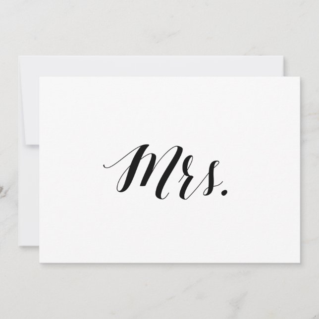 Calligraphy Style "Mrs." Wedding Chair Sign Invitation (Front)