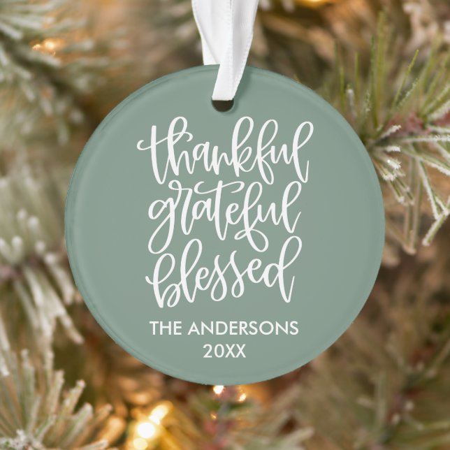 Calligraphy Thankful Grateful Blessed Sage Green Ornament (Tree)