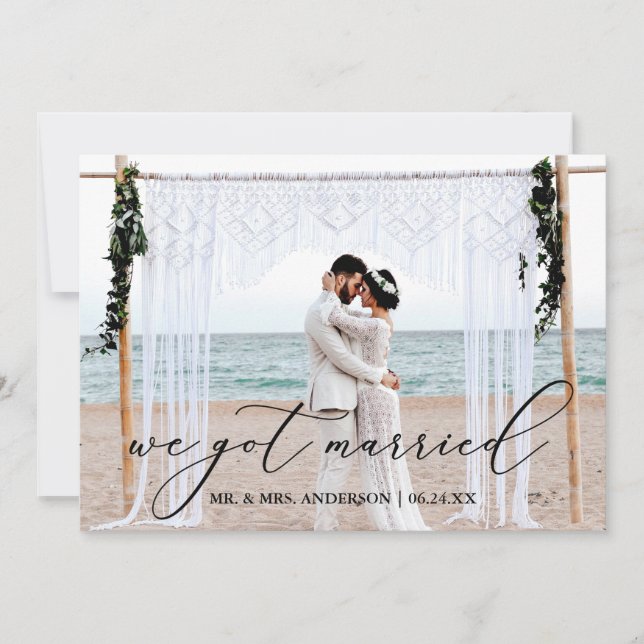 Calligraphy We Got Married Photo Wedding Card (Front)
