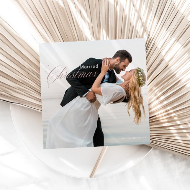 Calligraphy Wedding Photo Married Christmas  Holiday Card (Creator Uploaded)