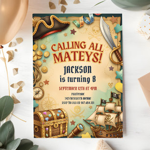 Calling All Mateys Pirate Treasure Birthday Invitation