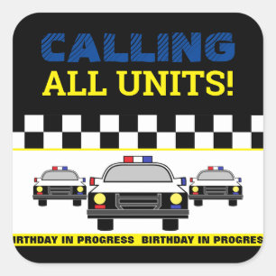 Calling all Units! Police Officer Birthday Party Square Sticker