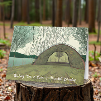 Calm and Peaceful Camping Themed Birthday Card