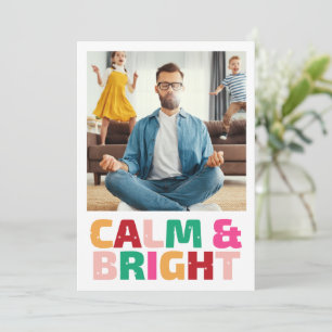 Calm & Bright Funny Family Photo Christmas Card