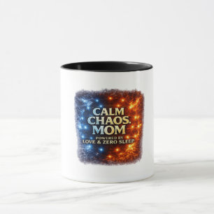 Calm Chaos Mum Mug, Funny Mum Coffee Cup, Powered  Mug
