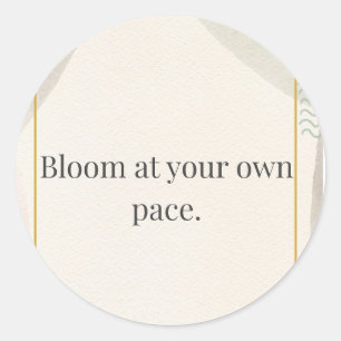 Calm Daily Reminder Classic Round Sticker