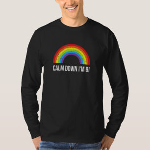 Calm Down Im Bi Lgbtq Bisexual Pride Bi Pride 3 T-Shirt