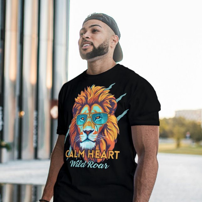 Calm Heart, Wild Roar – Lion Energy Motivational T T-Shirt (Creator Uploaded)