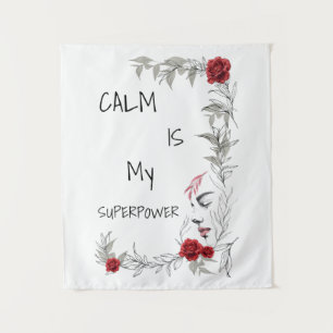 Calm Is My Superpower Self Trust & Confidence Tapestry