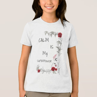 Calm Is My Superpower | Self Trust & Confidence Tri-Blend Shirt