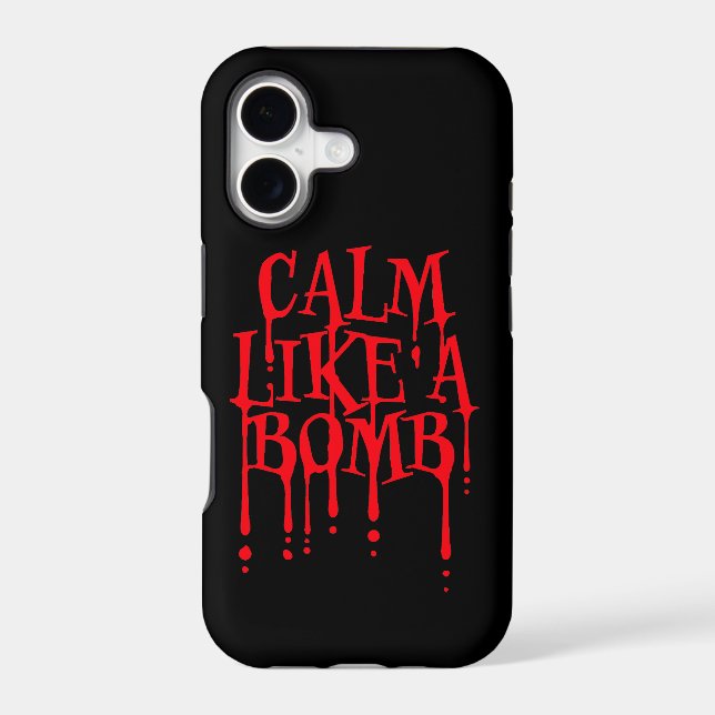 Calm Like a Bomb Paradox Irony Humor Explosive Fun (Back)