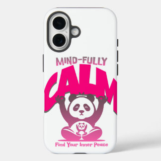 Calm mind, full heart—just like a peaceful panda iPhone 16 case