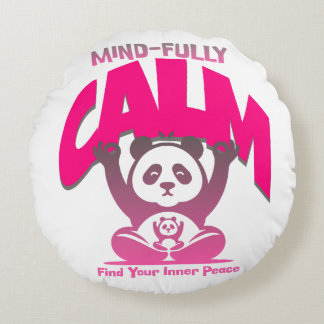 Calm mind, full heart—just like a peaceful panda round cushion