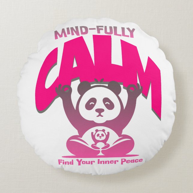 Calm mind, full heart—just like a peaceful panda round cushion (Front)