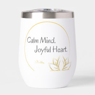 Calm Mind Joyful Heart Buddha Quote