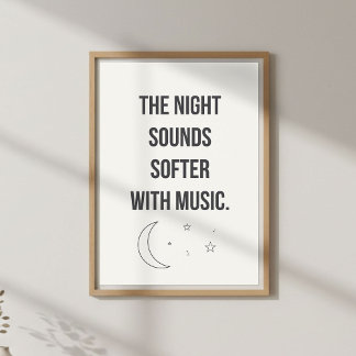 Calm Music Quote Wall Art. Bedroom Night Decor