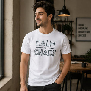 Calm Over Chaos Minimal Typography T-Shirt