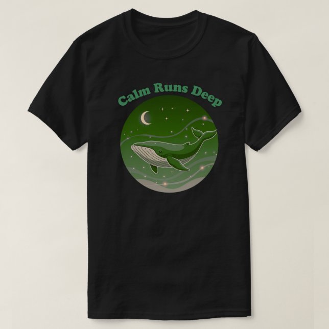 Calm Runs Deep Minimal Whale Ocean Mindfulness T-Shirt (Design Front)