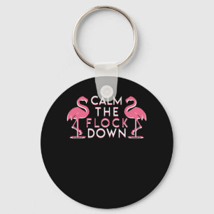Calm the Flock Down Cute Pink Flamingo Key Ring