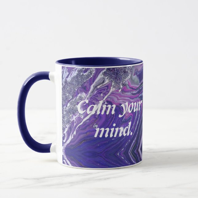 Calm Your Mind Inspirational Quote Purple Geode Mug (Left)