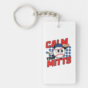 Calm Your Mitts Baseball Cartoon Design Key Ring