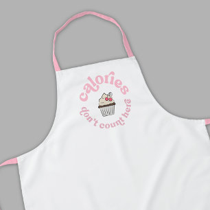 Calories Don't Count Here Pink Cake Baker Funny Apron