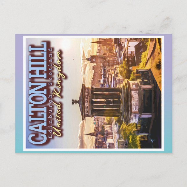 CALTON HILL - THE DUGALD STEWART MONUMENT POSTCARD (Front)