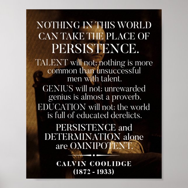 Calvin Coolidge 'Persistence' Quote 1 Poster (Front)