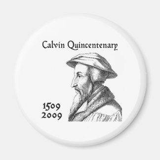 Calvin Quincentenary Magnet