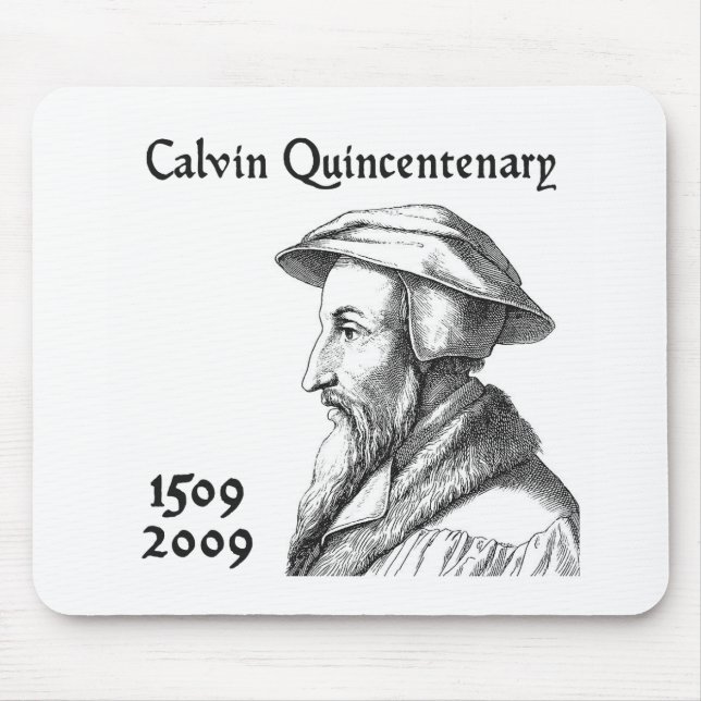 Calvin Quincentenary Mouse Mat (Front)