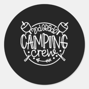 Cam 2nd Grade Camping Crew Second Grade Teacher Sc Classic Round Sticker