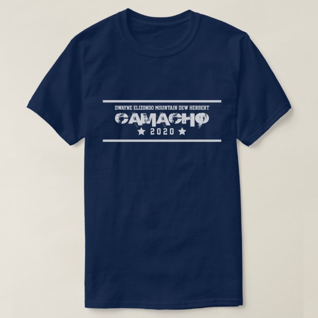 Camacho For President 2020 T-Shirt (Design Front)