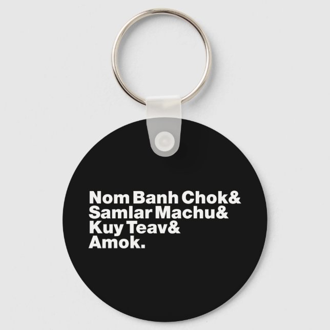 Cambodian / Khmer Street Food Key Ring (Front)